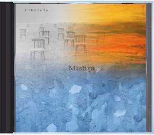Mishra “Libelula” released